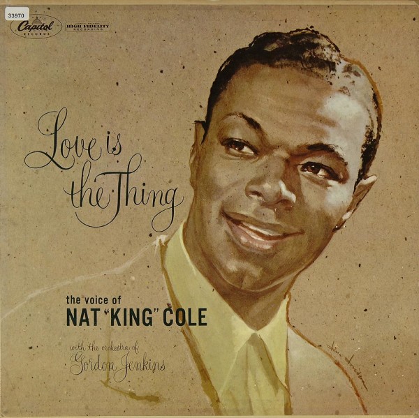 Cole, Nat King: Love is the Thing