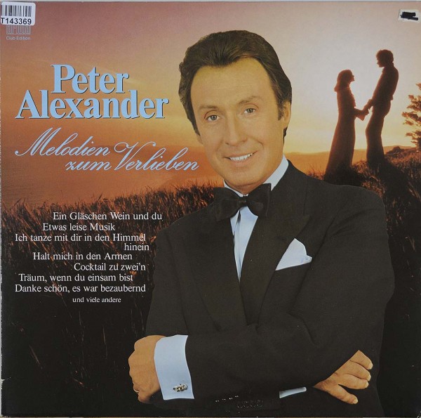 Peter Alexander: Melodien Zum Verlieben