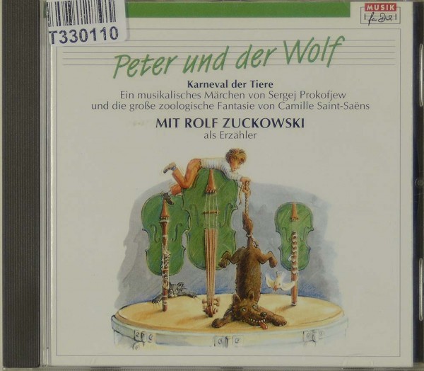 Rolf Zuckowski: Peter Und Der Wolf - Karneval Der Tiere