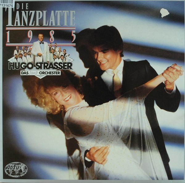 Hugo Strasser Und Sein Tanzorchester: Die Tanzplatte 1985