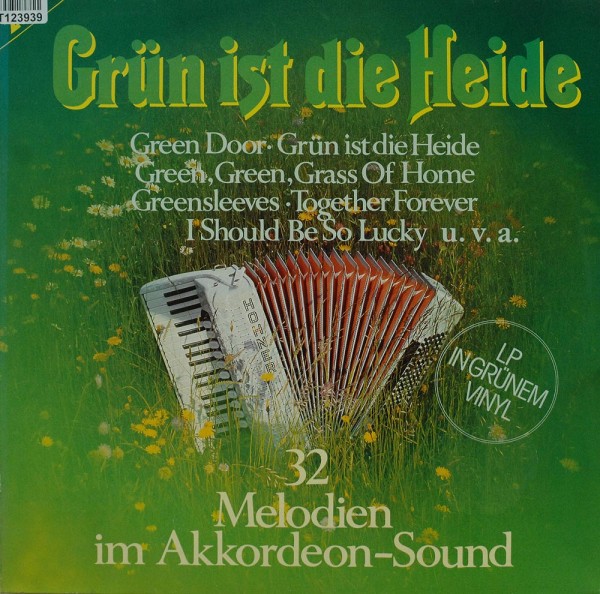 Unknown Artist: Grün Ist Die Heide - 32 Melodien Im Akkordeon-Sound