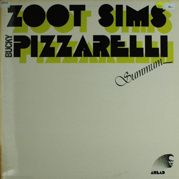 Sims, Zoot &amp; Pizzarelli, Bucky: Summum