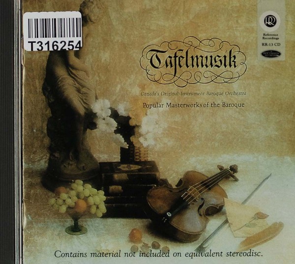 viola, violin Ivars Taurins; George Frederick Handel: Tafelmusik: Popular Masterworks of the Baroque