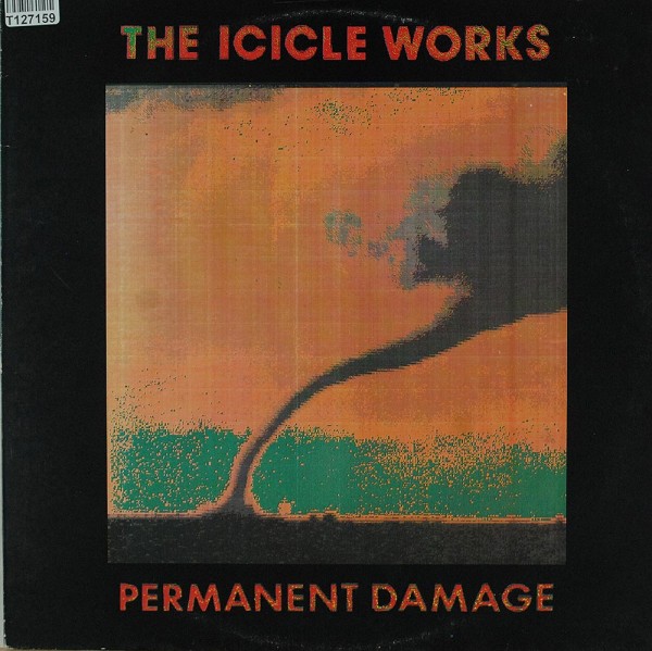 The Icicle Works: Permanent Damage