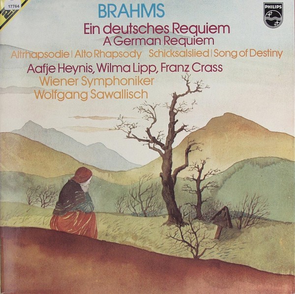 Brahms: Ein deutsch. Requiem, Altrhapsodie, Schicksalslied