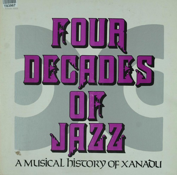 Various: Four Decades Of Jazz - A Musical History Of Xanadu