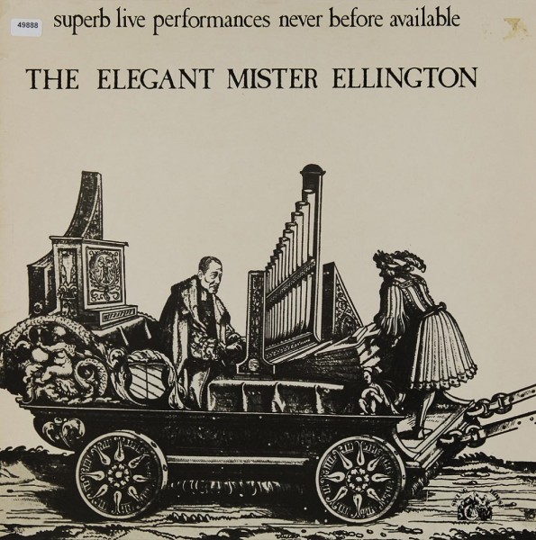Ellington, Duke &amp; his Orchestra: The Elegant Mister Ellington