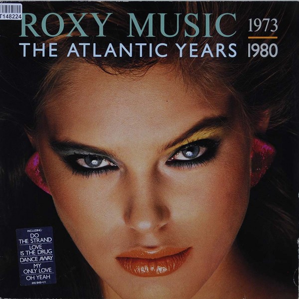 Roxy Music: The Atlantic Years 1973 - 1980