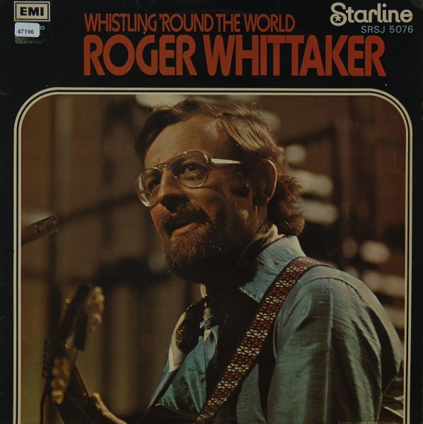 Whittaker, Roger: Whistling ´round the World