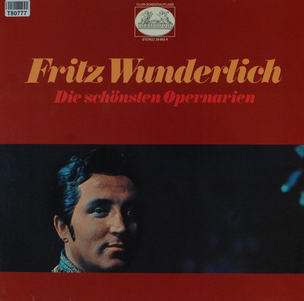 Fritz Wunderlich: Die Schönsten Opernarien