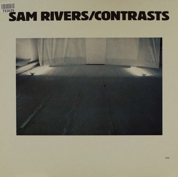 Sam Rivers: Contrasts