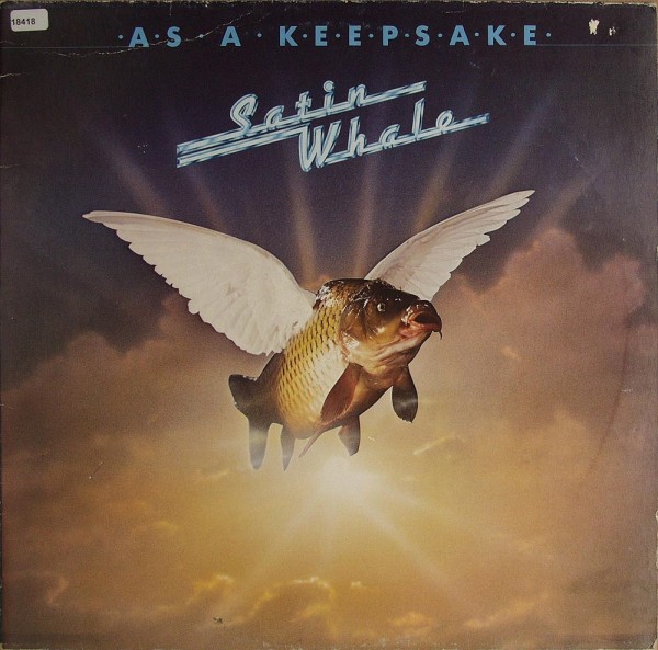 Satin Whale: As a Keepsake