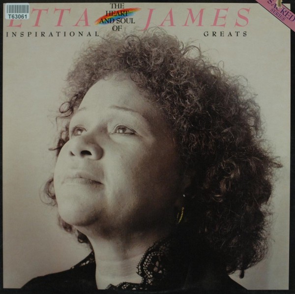 Etta James: The Heart And Soul Of Etta James