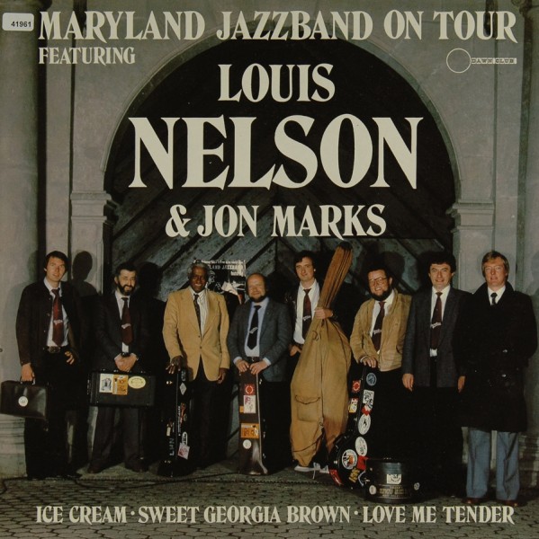 Maryland Jazzband feat. Louis Nelson &amp; Jon Marks: Maryland Jazzband on Tour