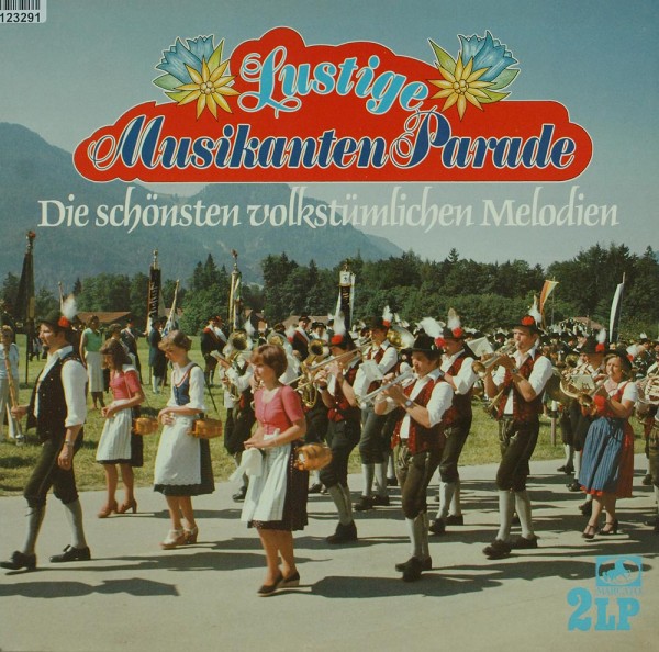 Various: Lustige Musikanten Parade (Die Schönsten Volkstümlichen
