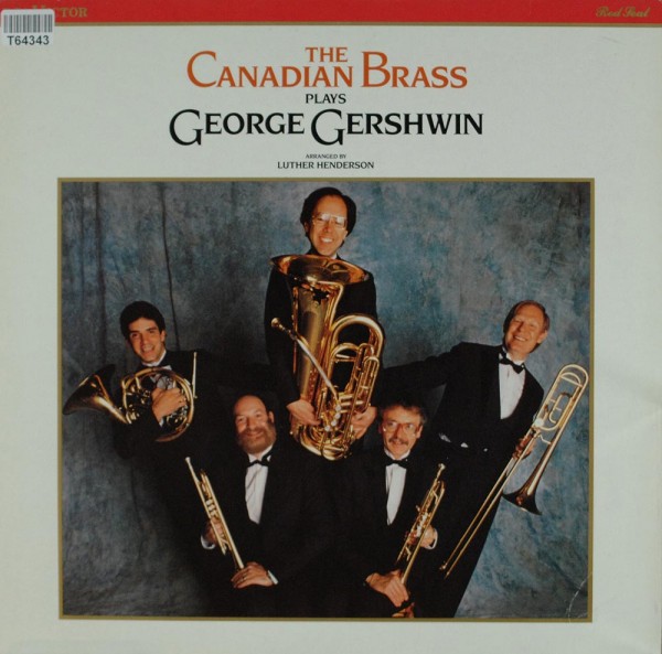 The Canadian Brass Plays George Gershwin: The Canadian Brass Plays George Gershwin