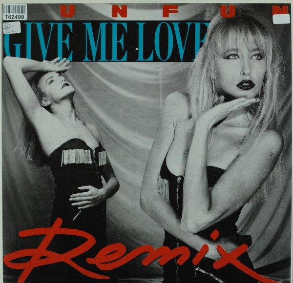 Fun Fun: Give Me Love (Remix)