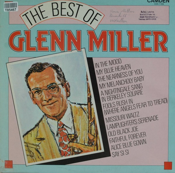 Glenn Miller: The Best Of Glenn Miller