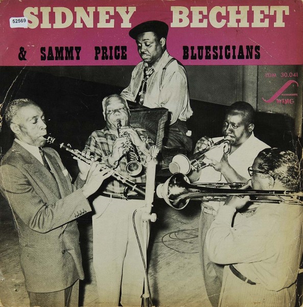 Bechet, Sidney &amp; Sammy Price Bluesicians: Same