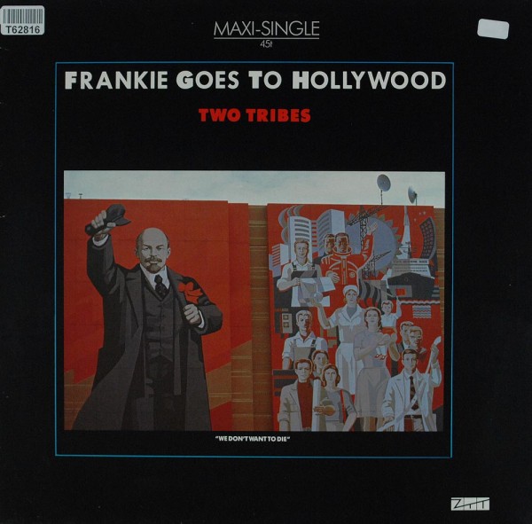 Frankie Goes To Hollywood: Two Tribes