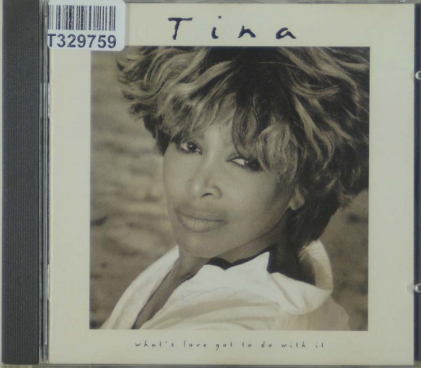 Tina Turner: What&#039;s Love Got To Do With It