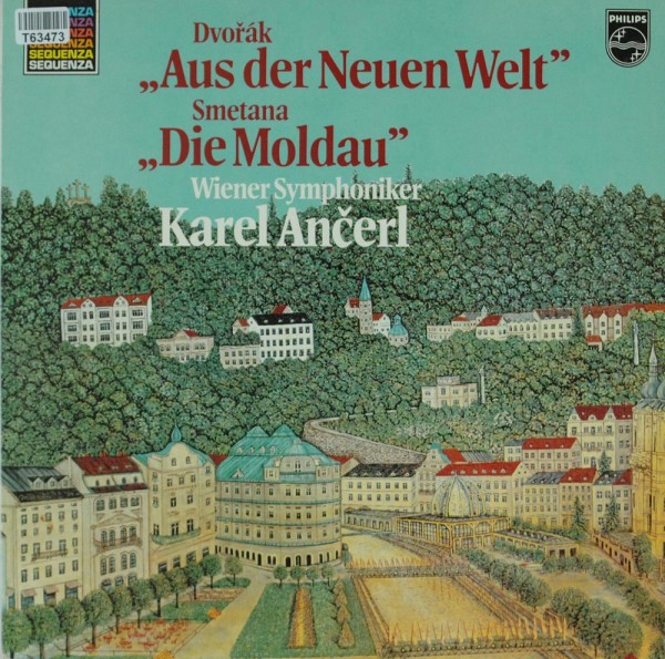 Antonín Dvořák, Bedřich Smetana, Karel Ančerl, Wiener Symphoniker: Dvorak: Aus Der Neuen Welt - Sme
