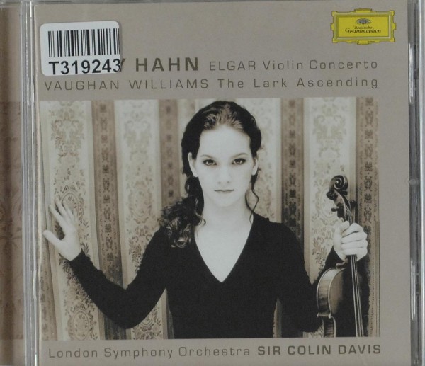 Sir Edward Elgar / Ralph Vaughan Williams –: Violin Concerto / The Lark Ascending