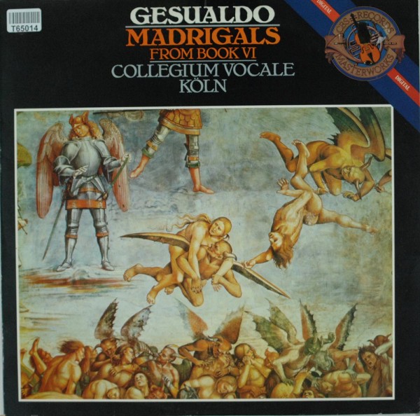 Carlo Gesualdo - Collegium Vocale Köln: Madrigals From Book VI