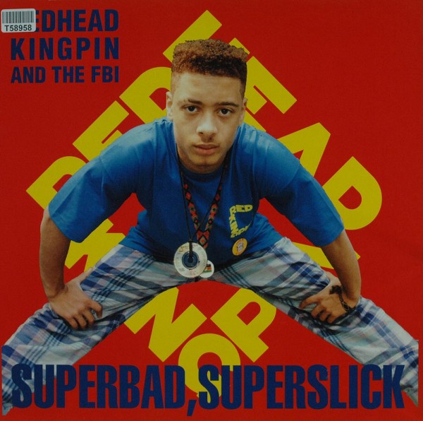 Redhead Kingpin And The FBI: Superbad, Superslick