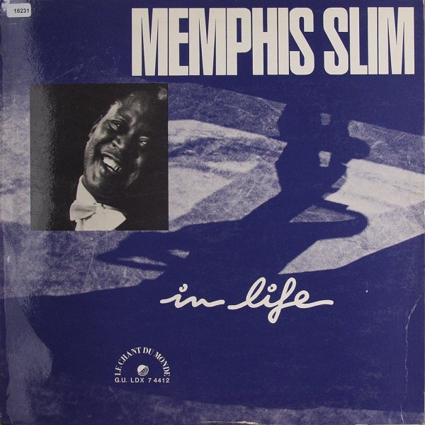 Memphis Slim: In Life