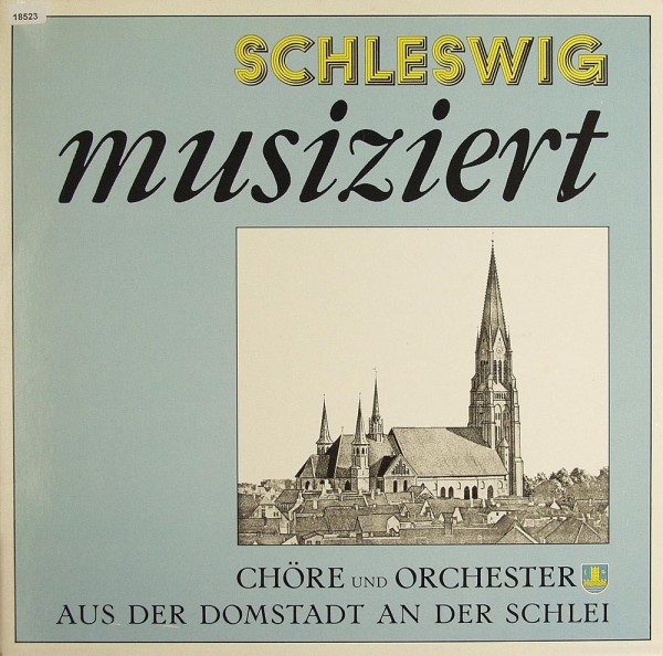 Verschiedene: Schleswig musiziert
