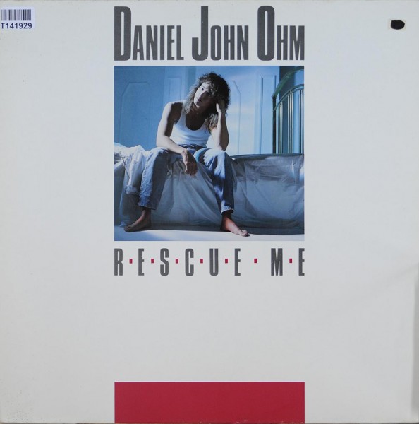 Daniel John Ohm: Rescue Me