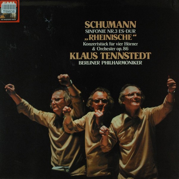 Robert Schumann - Klaus Tennstedt, Berliner Philharmoniker: Sinfonie Nr. 3 Es-dur &quot;Rheinische&quot; / Kon