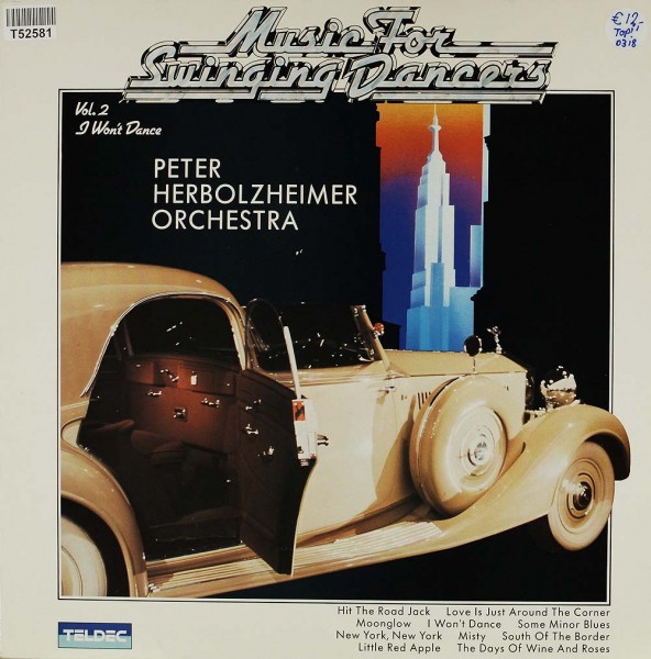 The Peter Herbolzheimer Orchestra: Music For Swinging Dancers - I Won&#039;t Dance - Vol. 2