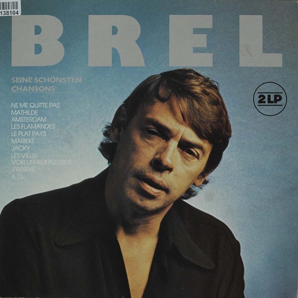 Jacques Brel: Brel - Seine Schönsten Chansons