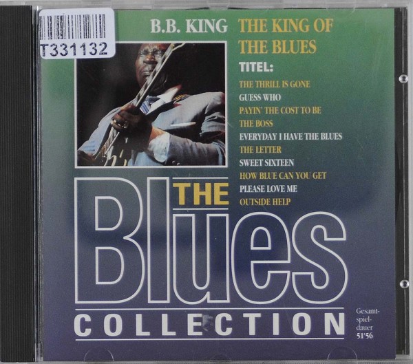 B.B. King: The King Of The Blues