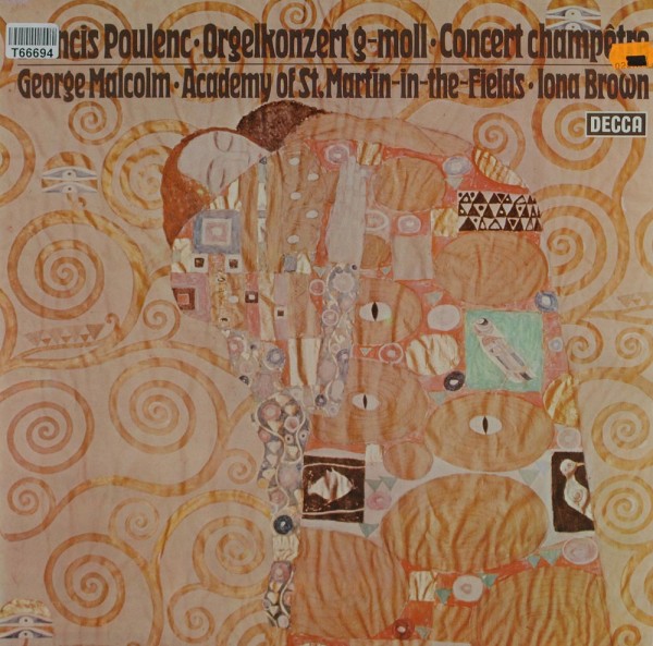 Francis Poulenc, George Malcolm • The Acade: Orgelkonzert G-Moll • Concert Champêtre