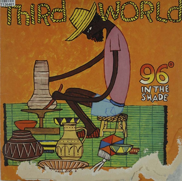 Third World: 96° In The Shade