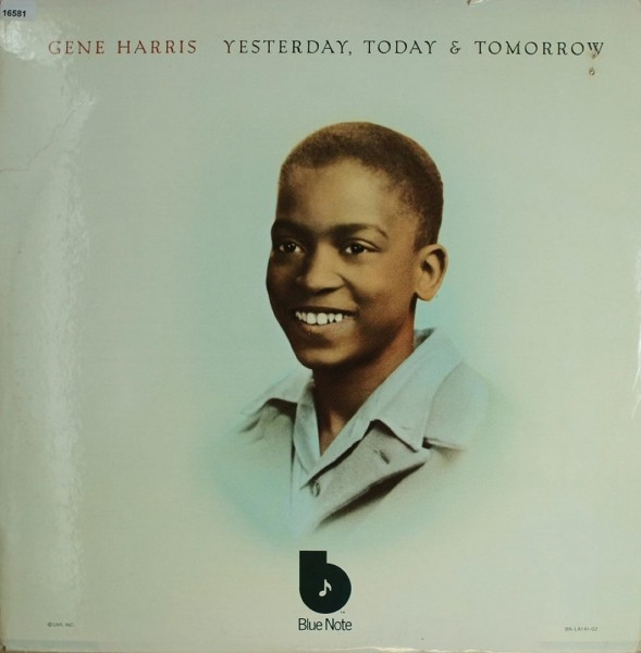 Harris, Gene: Yesterday, Today &amp; Tomorrow
