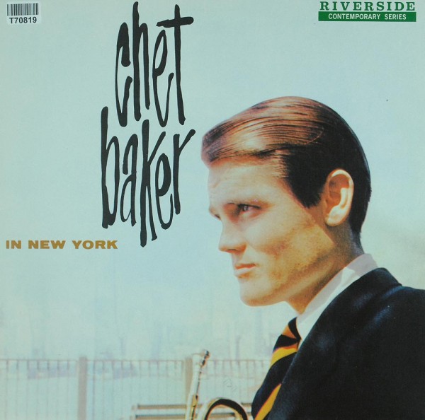 Chet Baker: In New York
