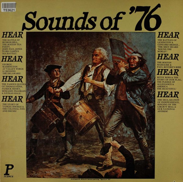 The Pickwick Society Of Performing Arts: Sounds Of &#039;76 And The American Revolution. The Exc