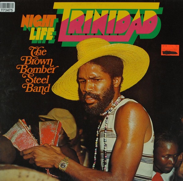 The Brown Bomber Steel Band: Night Life Trinidad
