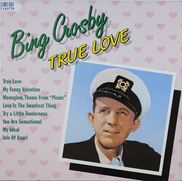 Bing Crosby: True Love