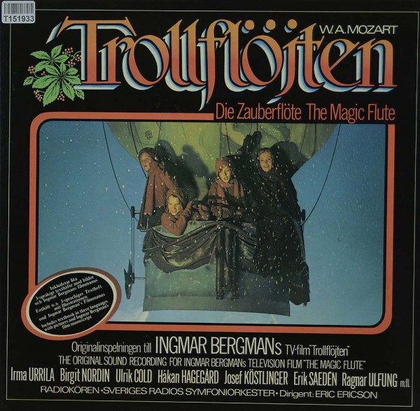 Wolfgang Amadeus Mozart / Sveriges Radios Sy: Trollflöjten = Die Zauberflöte = The Magic Flute