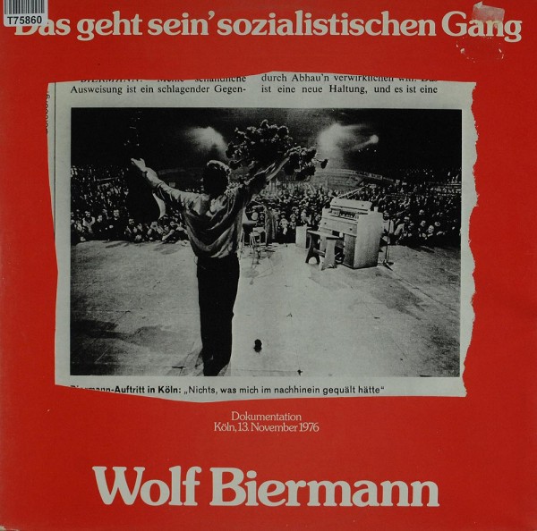 Wolf Biermann: Das Geht Sein&#039; Sozialistischen Gang