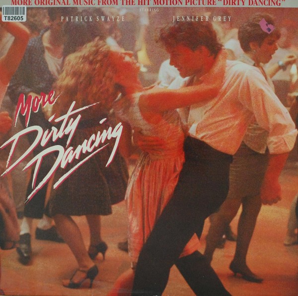 Various: More Dirty Dancing (More Original Music From The Hit Mot