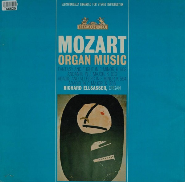 Wolfgang Amadeus Mozart : Richard Ellsasser: Organ Music