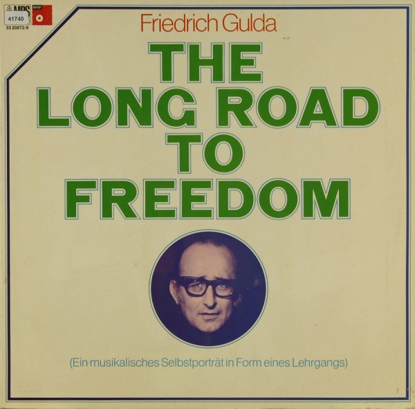 Gulda, Friedrich: The long Road to Freedom