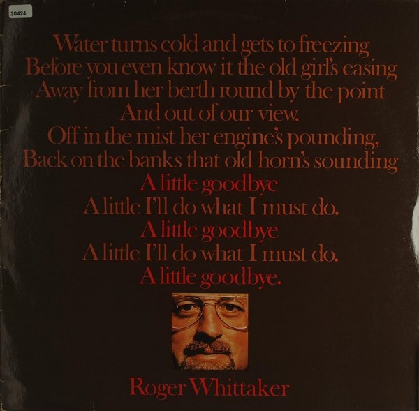 Whittaker, Roger: A Little Goodbye