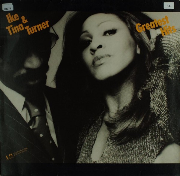 Turner, Ike &amp; Tina: Greatest Hits